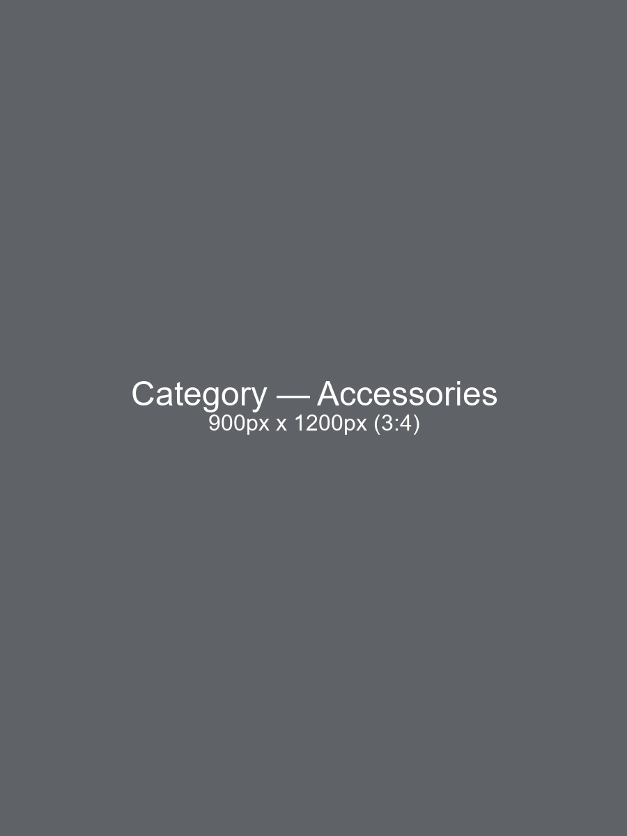 Accessories